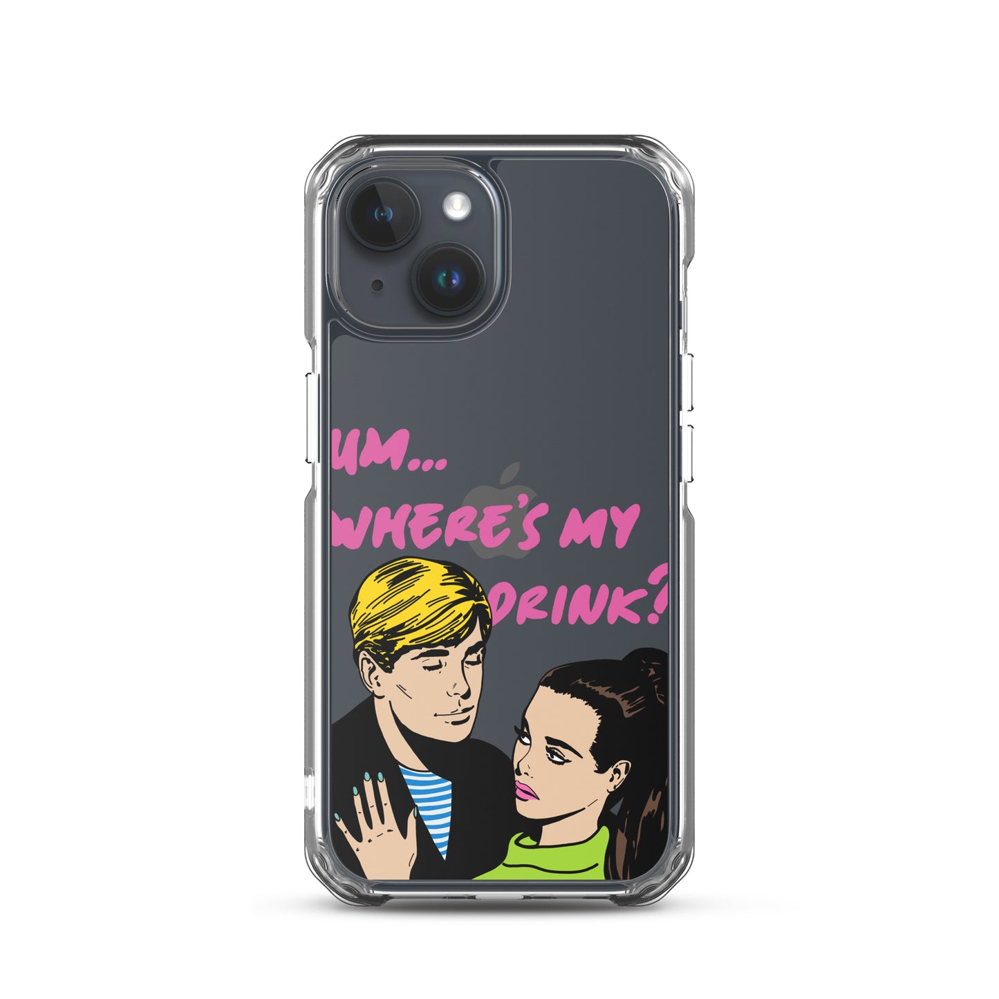 "Drink Please!" iPhone Case