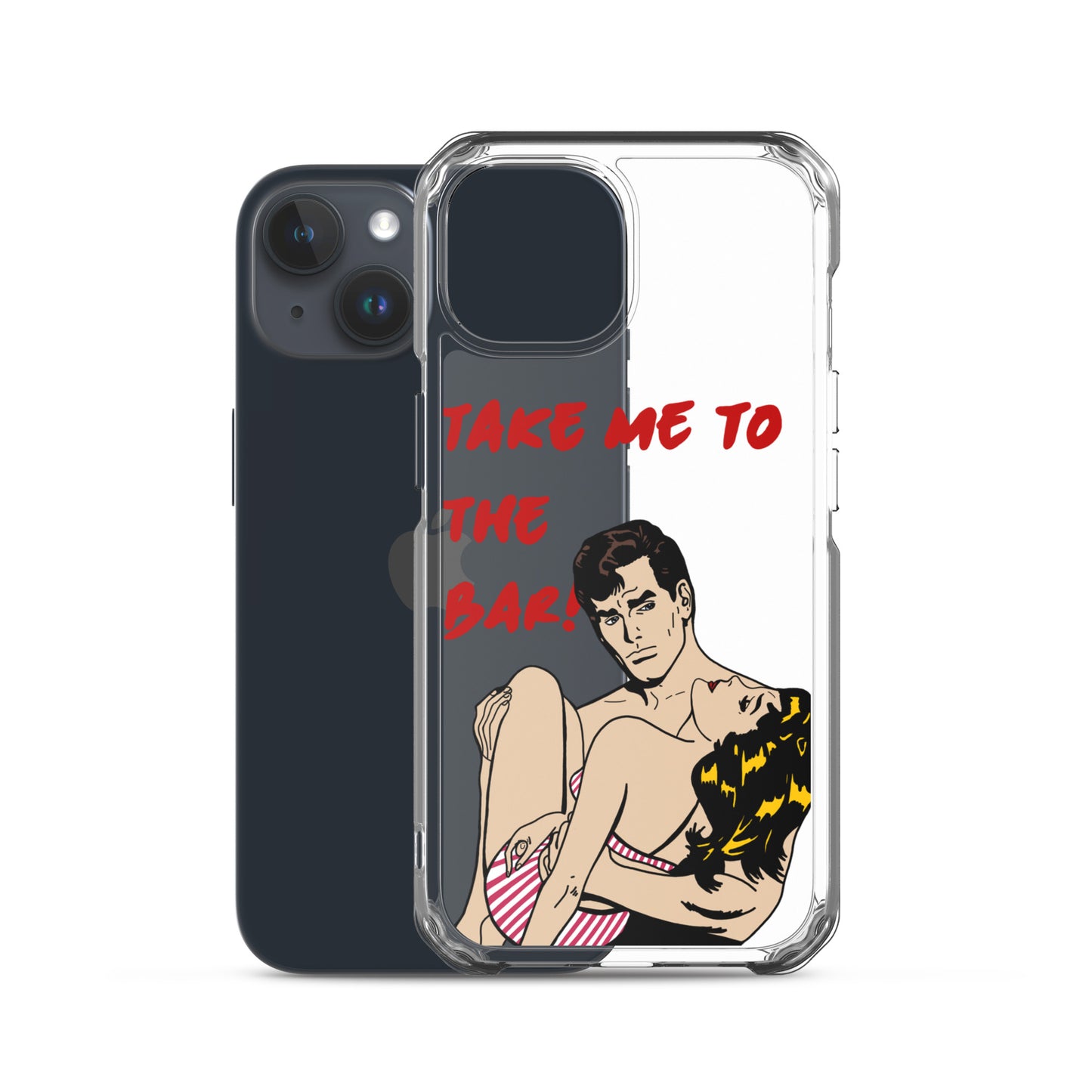 "To The Bar!" iPhone Case