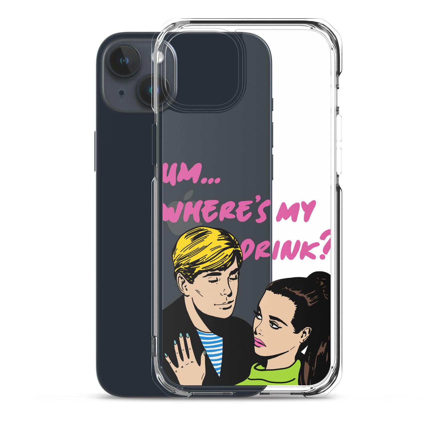 "Drink Please!" iPhone Case