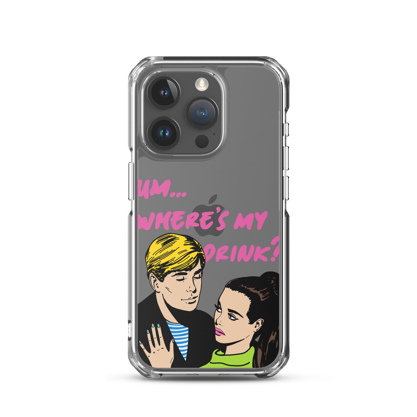 "Drink Please!" iPhone Case