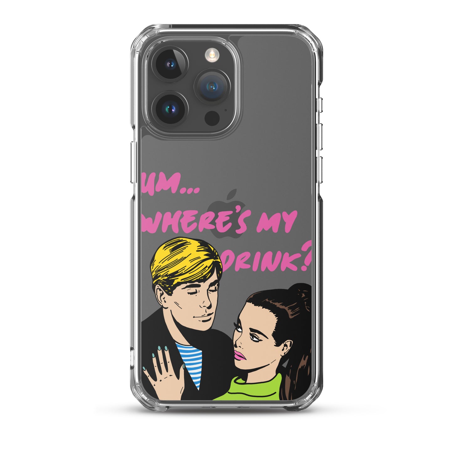 "Drink Please!" iPhone Case