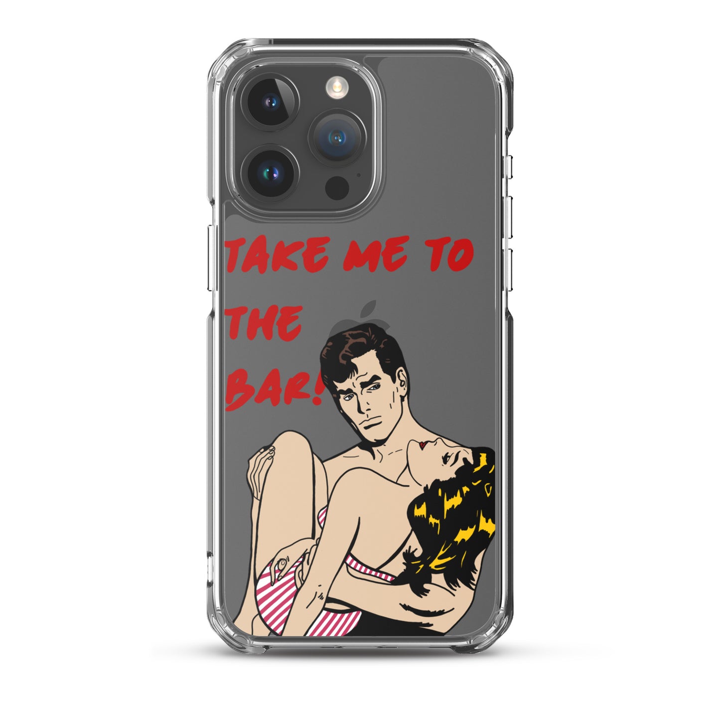 "To The Bar!" iPhone Case