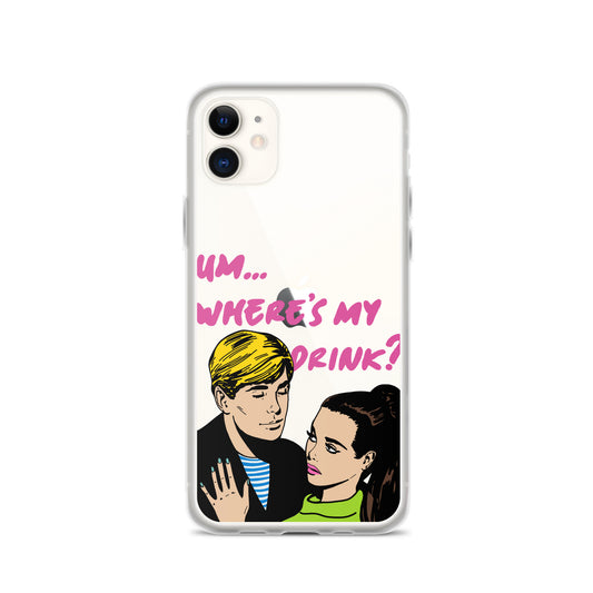 "Drink Please!" iPhone Case