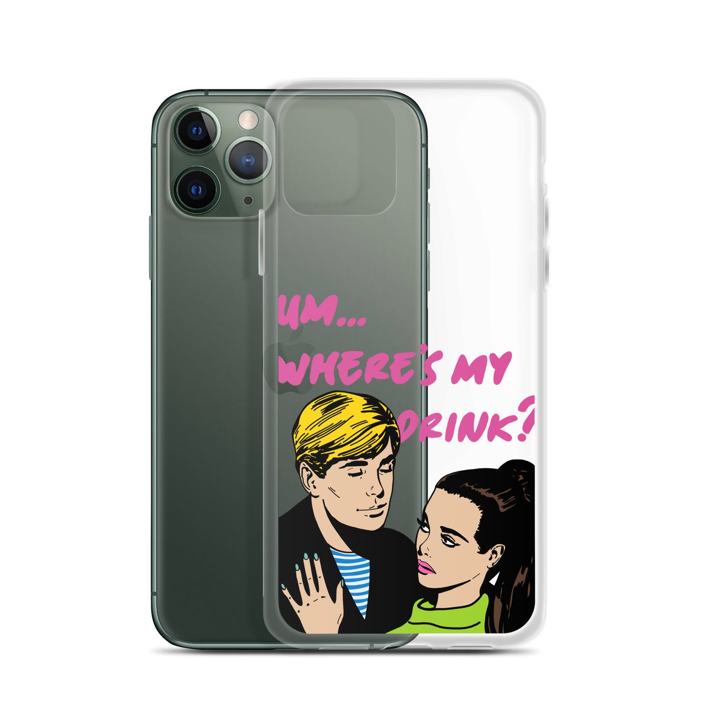 "Drink Please!" iPhone Case