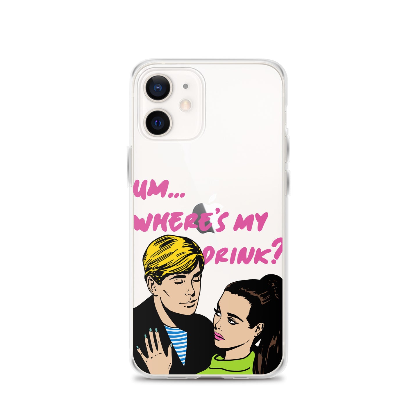 "Drink Please!" iPhone Case