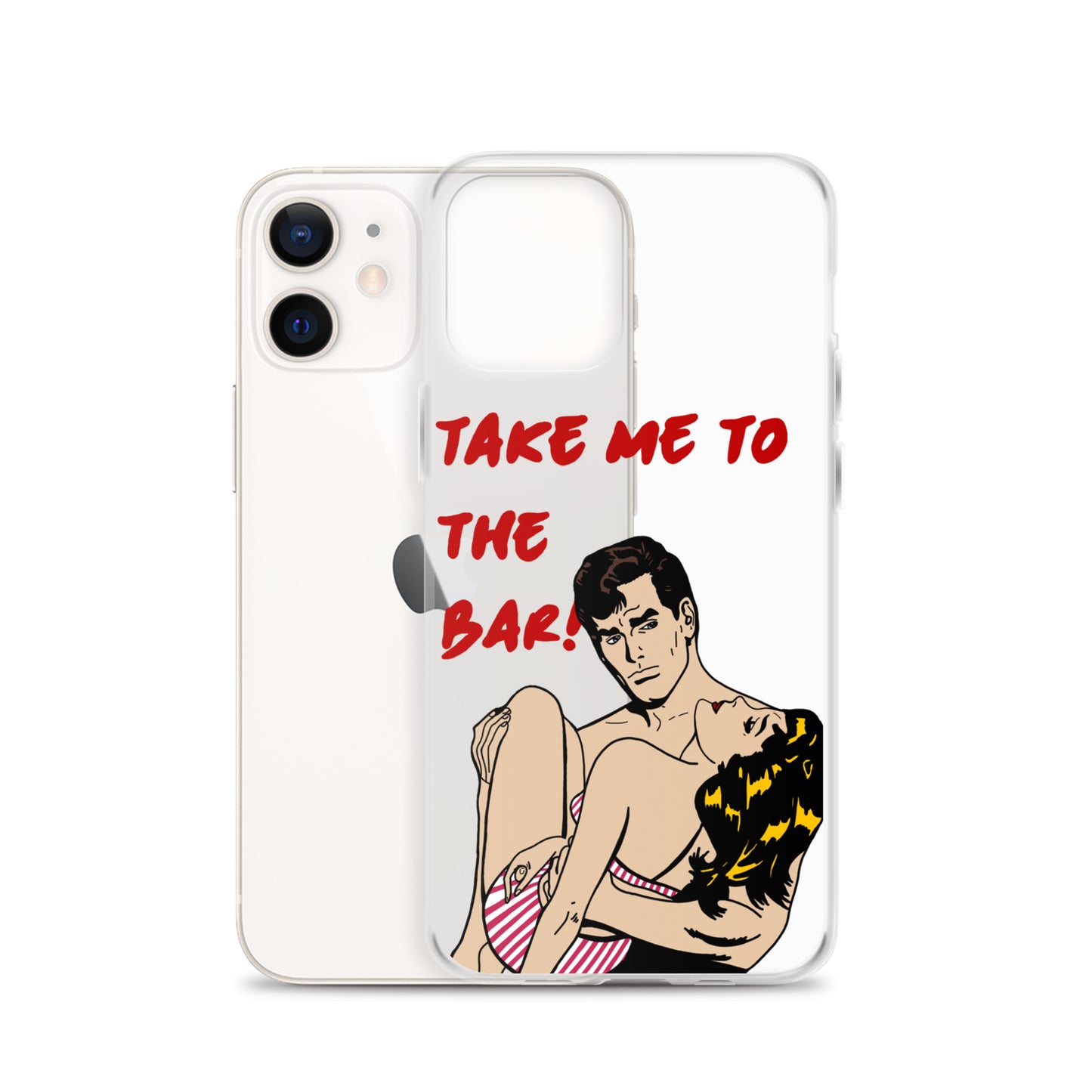 "To The Bar!" iPhone Case