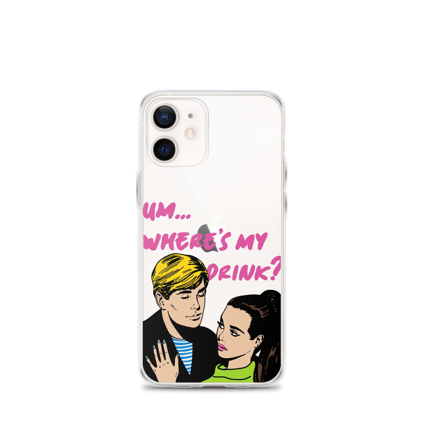"Drink Please!" iPhone Case