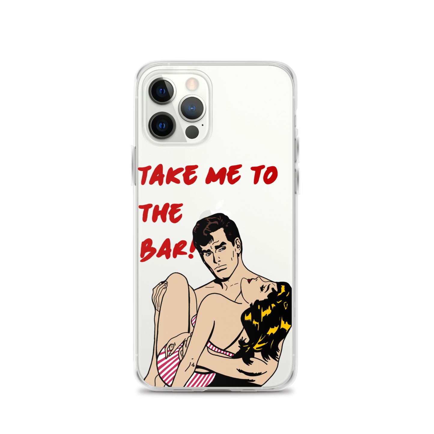 "To The Bar!" iPhone Case
