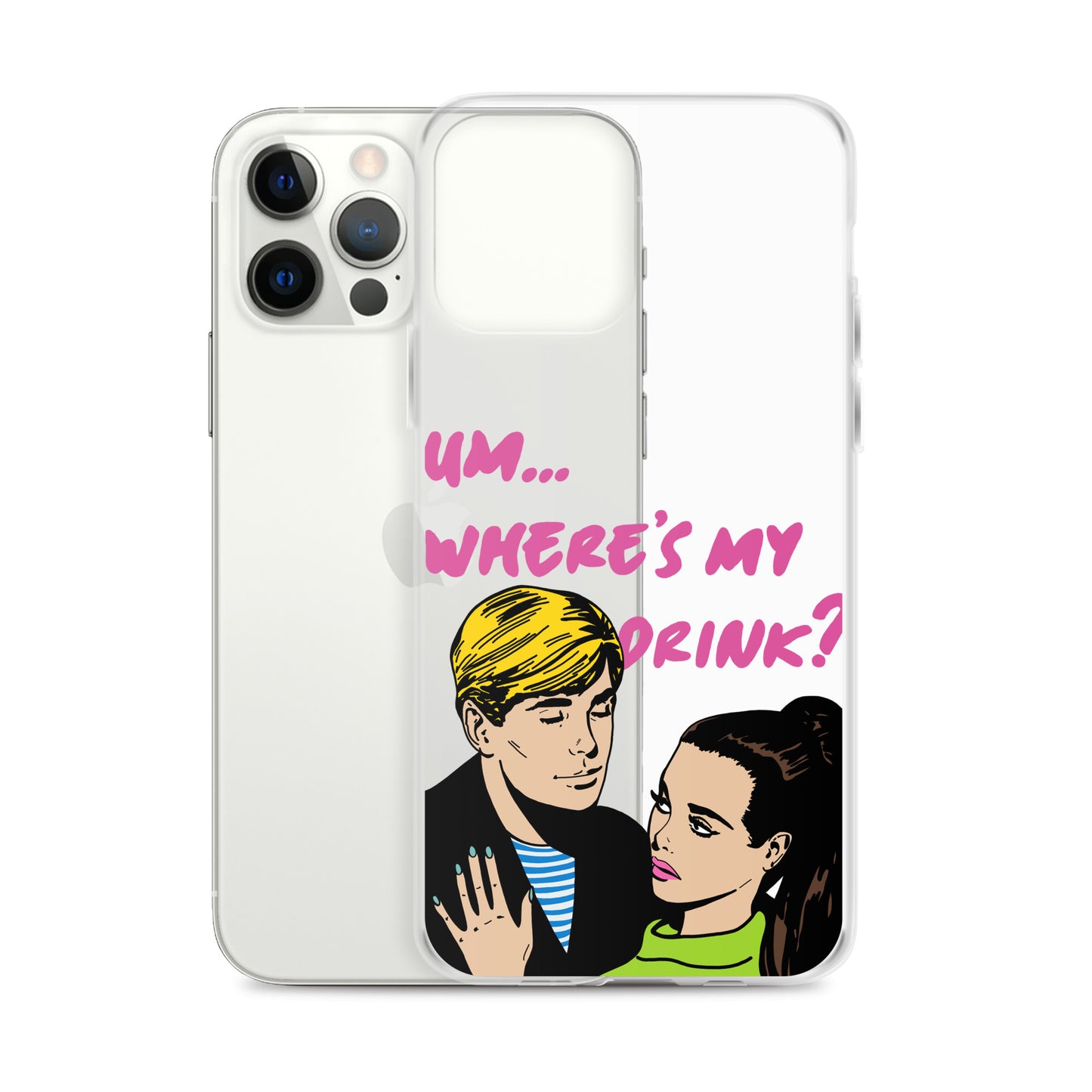 "Drink Please!" iPhone Case