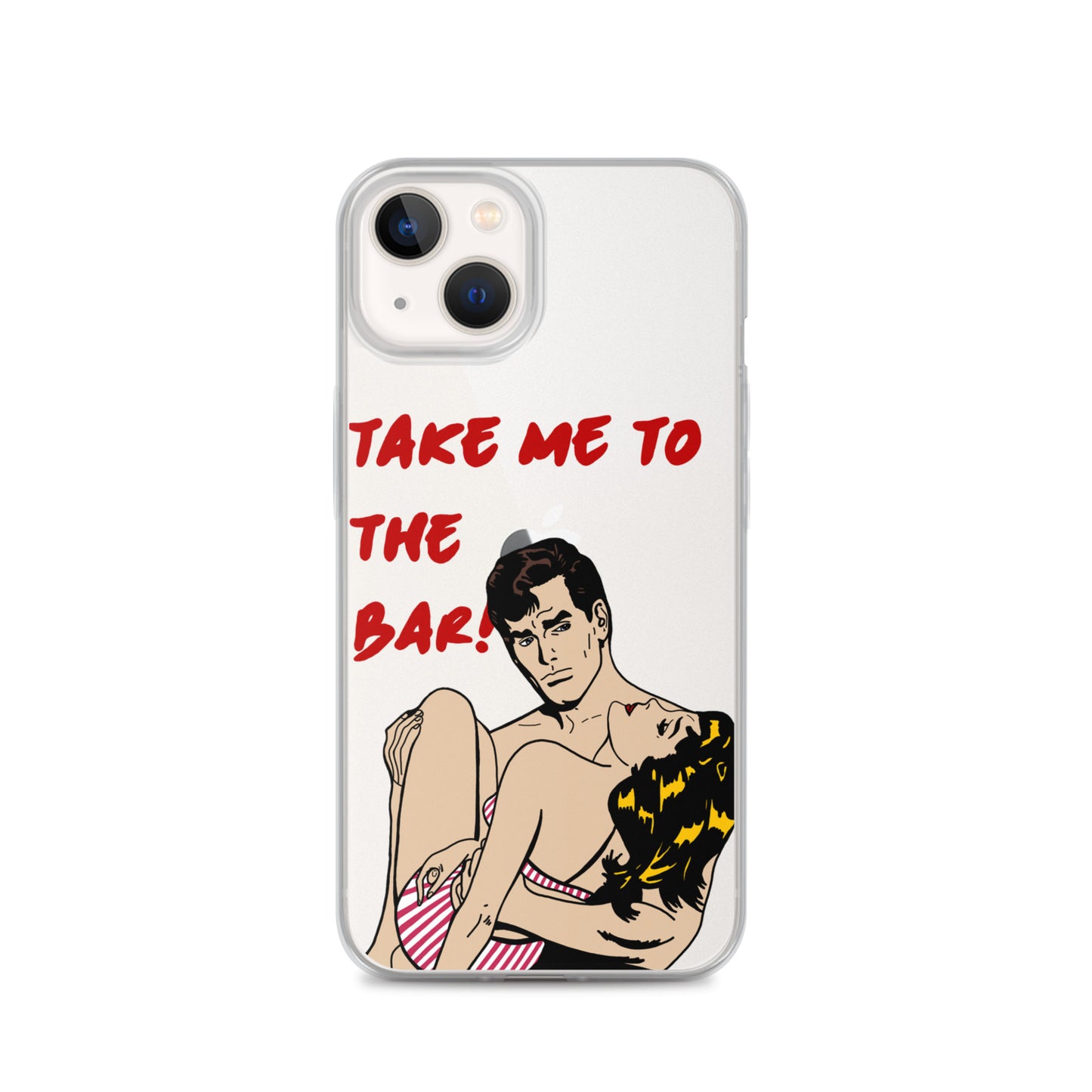 "To The Bar!" iPhone Case