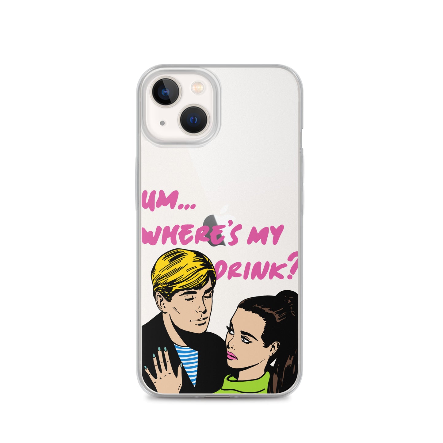"Drink Please!" iPhone Case