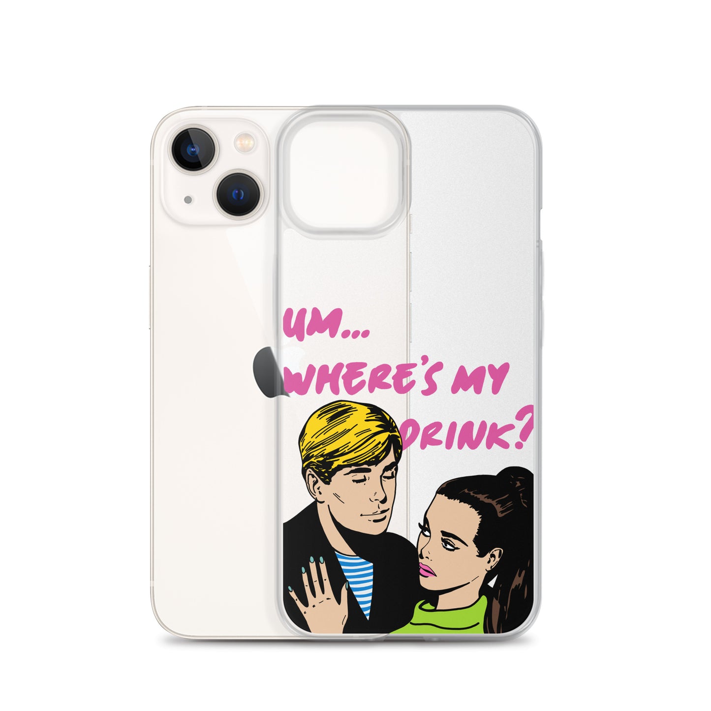 "Drink Please!" iPhone Case