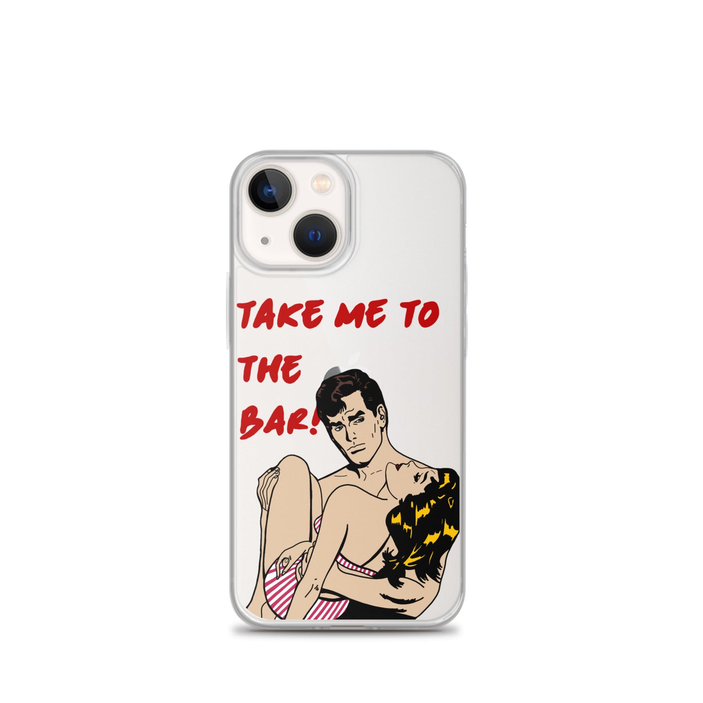 "To The Bar!" iPhone Case