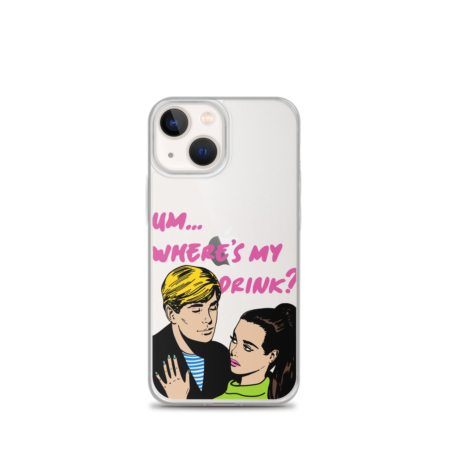 "Drink Please!" iPhone Case