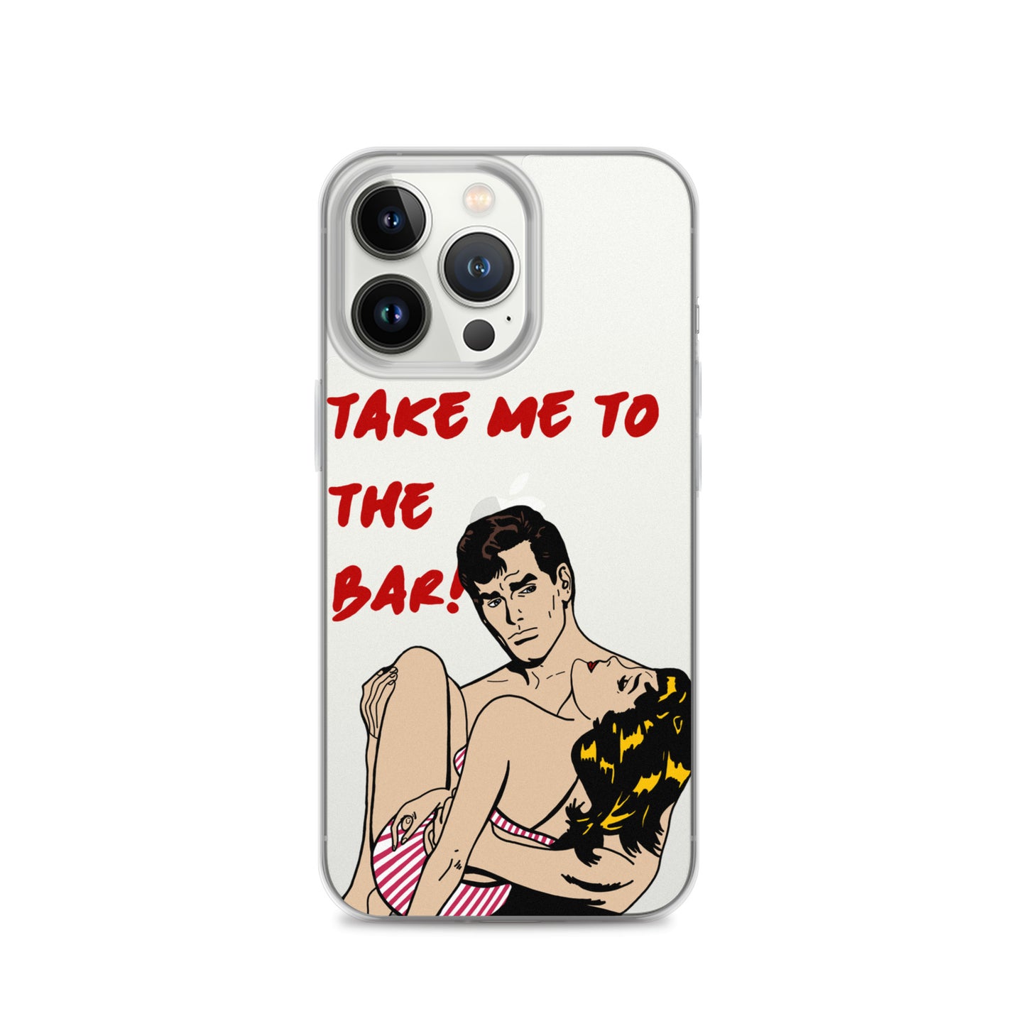 "To The Bar!" iPhone Case