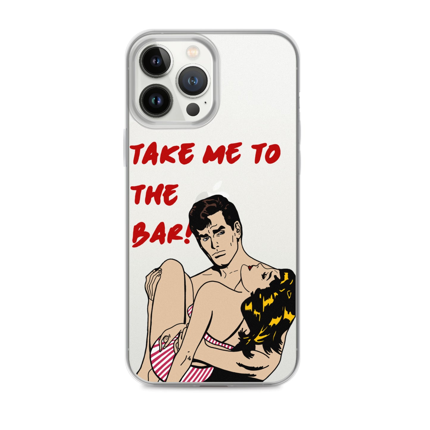 "To The Bar!" iPhone Case