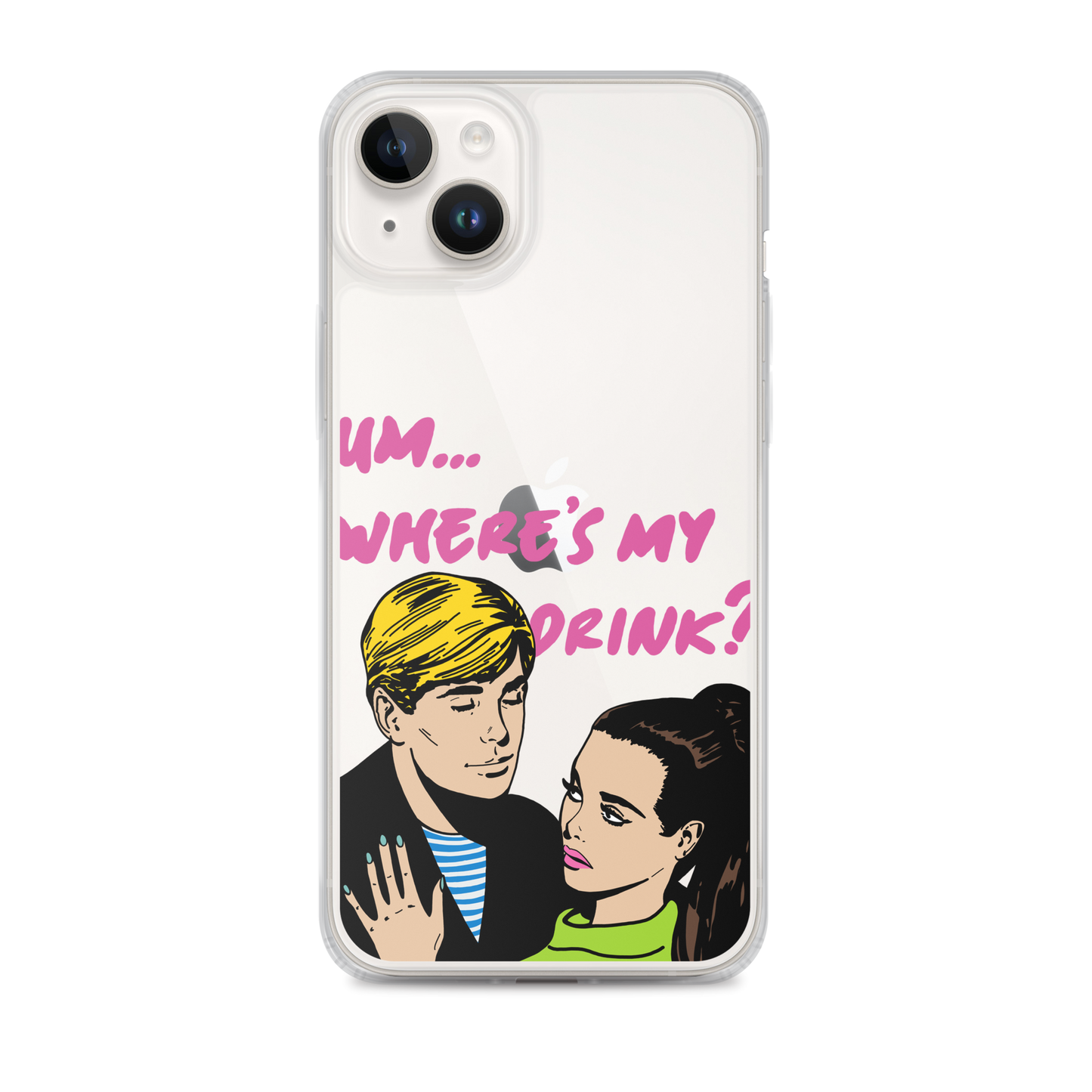 "Drink Please!" iPhone Case