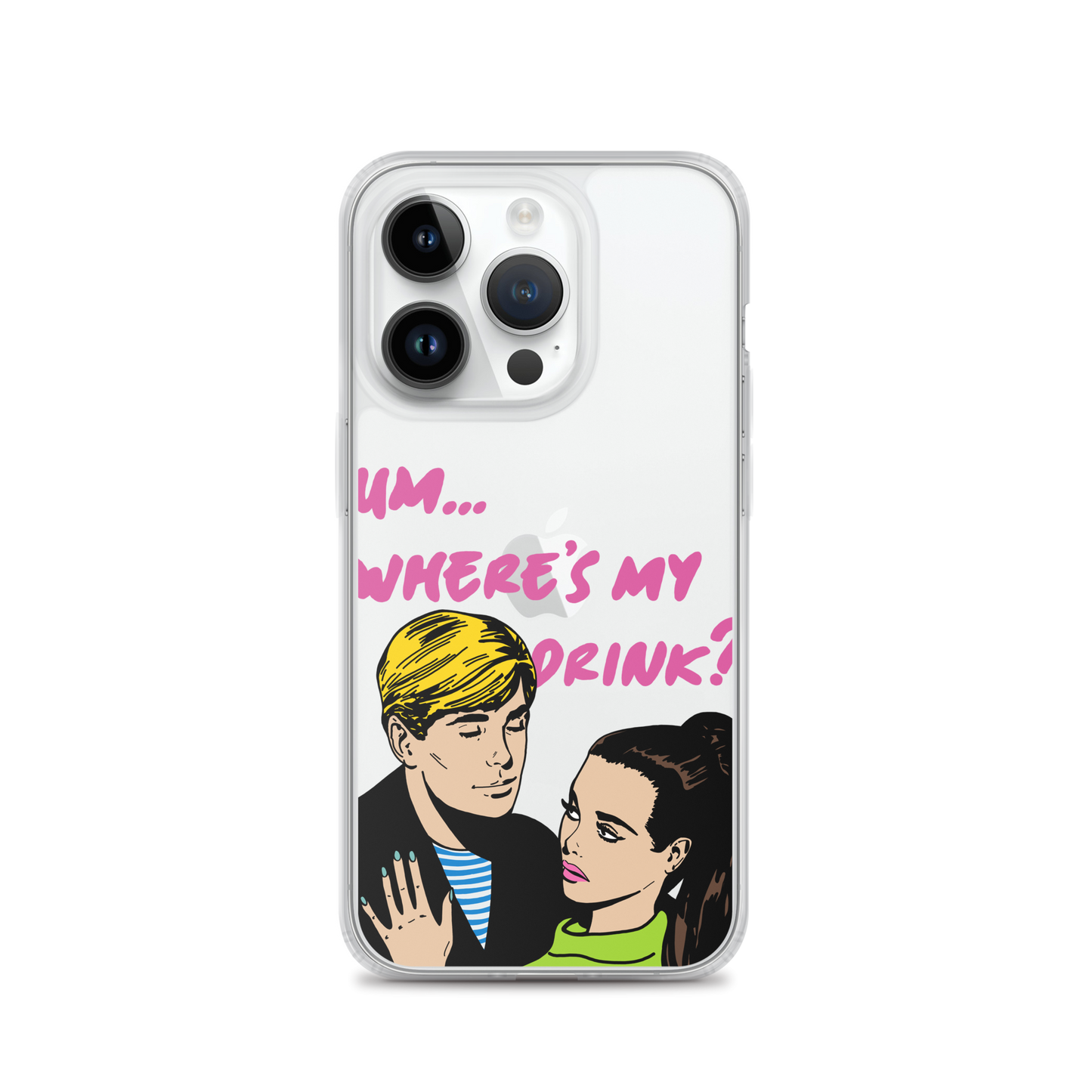 "Drink Please!" iPhone Case