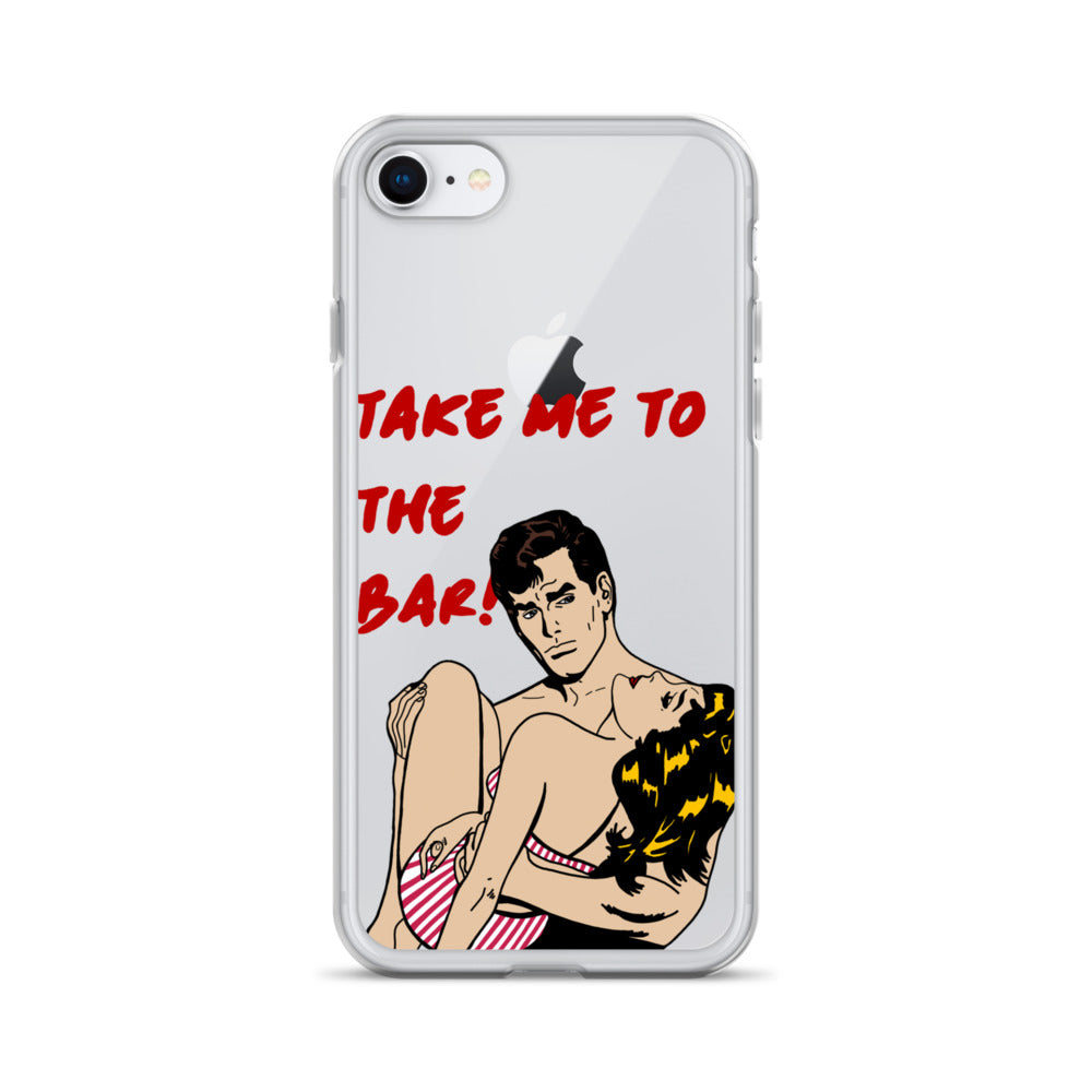 "To The Bar!" iPhone Case