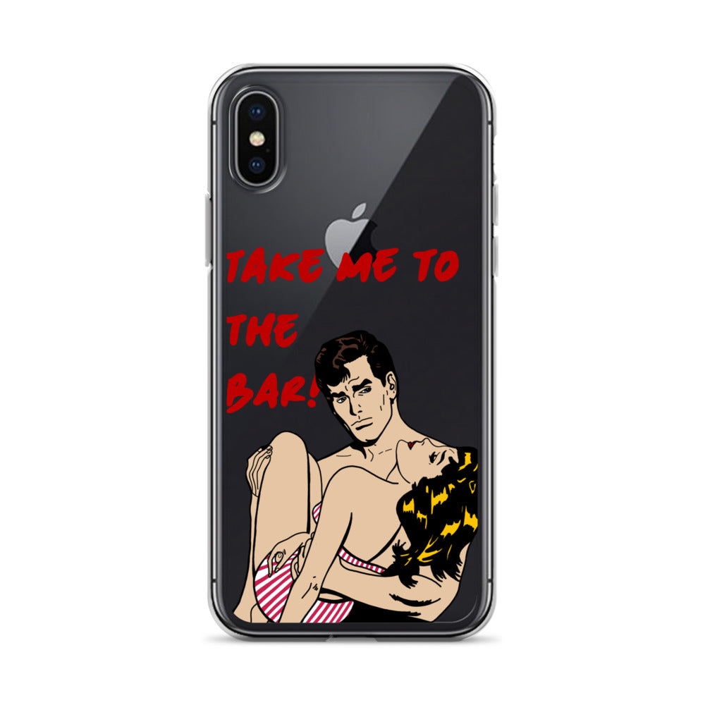 "To The Bar!" iPhone Case