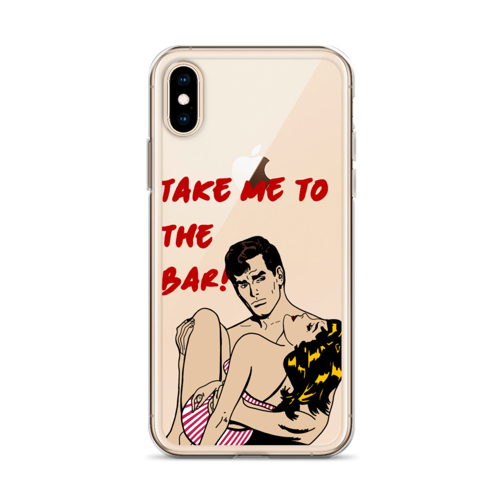 "To The Bar!" iPhone Case