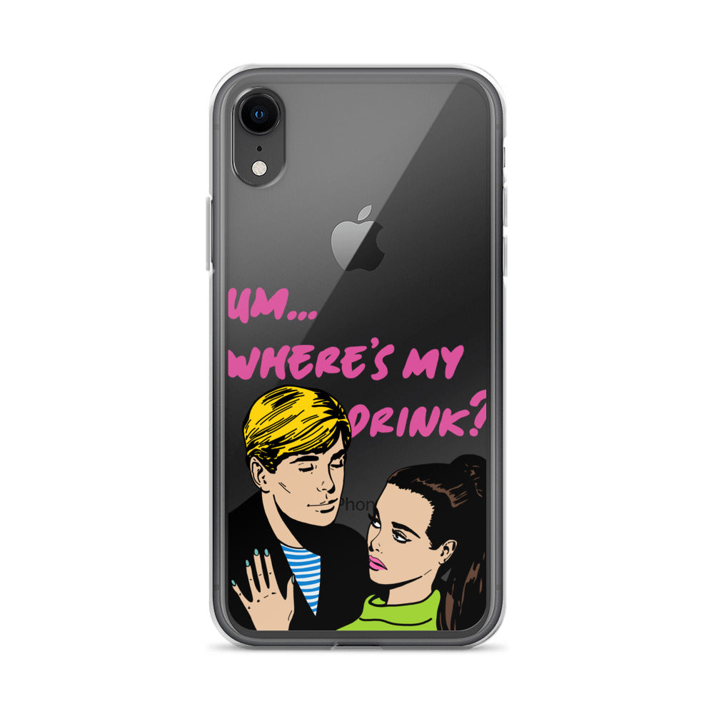 "Drink Please!" iPhone Case