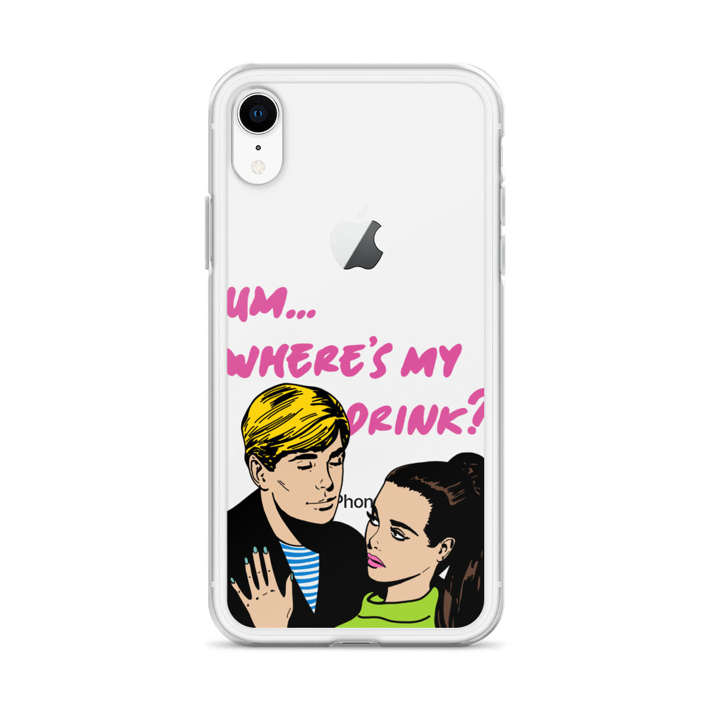 "Drink Please!" iPhone Case