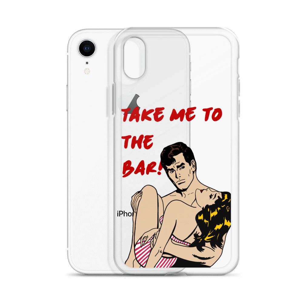 "To The Bar!" iPhone Case
