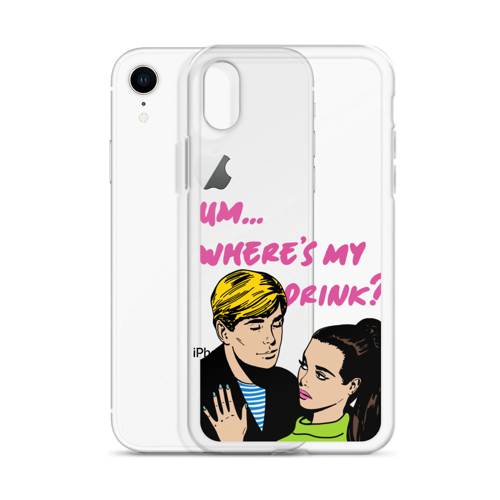 "Drink Please!" iPhone Case